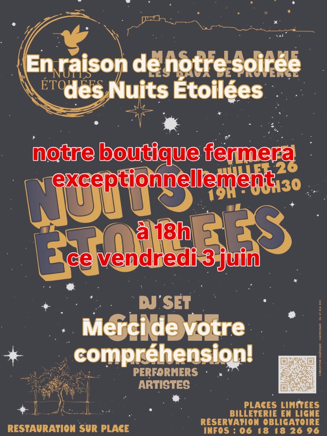 Photo by Mas De La Dame on July 02, 2026. May be an image of poster and text that says 'En NUTTS raison denotresojt soirée DAME EPROVENOE ÉTOH des Nuits Étoilées notre boutique fermera እያ exceptionnellement MUTTET26 ET26 19H 0J130 Ec Ecv 18h RES ce vendredi รีักร้าอด 3 3juin DJ'SET Mercide votre compréhension! PERFORMERS ARTISTES RESTAURATION SUR PLACE PLACES LIMITEES BILLETERIE EN LIGNE RESERVATION OBLIGATOIRE INFOS :06 18 18 26 96'.